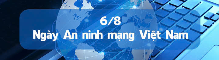 6/8 Ngày an ninh mạng VN